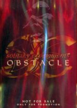Solitary Experiments – Obstacle