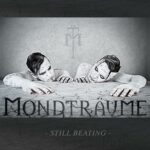 Mondträume ‎- Still Beating