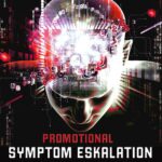 Symptom Eskalation – Promotional