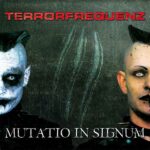 Terrorfrequenz ‎- Mutatio In Signum