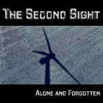 The Second Sight – Alone and Forgotten