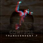 Transcendent 7 – Control