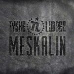 Tyske Ludder ‎- Meskalin