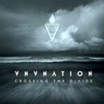 VNV Nation – Crossing The Divide