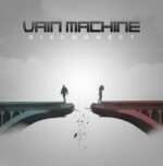 Vain Machine – Disconnect