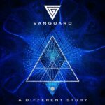 Vanguard – A Different Story