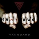 Vanguard – On My Own