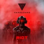 Vanguard – Riot