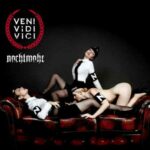 Nachtmahr – Veni Vidi Vici