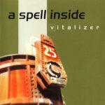 A Spell Inside – Vitalizer