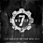 WÜLF7 – The Nights Of The Wolves