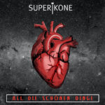 Superikone – All die schönen Dinge