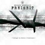 Brigade Enzephalon – Freiheit – Verfolgt von Sitten und Traditionen