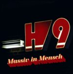 Massiv In Mensch – H9