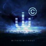 Whorticulture – Within​/​Without