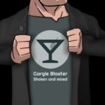 Vogon Poetry – Gargle Blaster (Shaken and mixed)