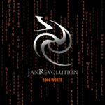 JanRevolution – 1000 Worte