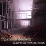 The Grab Society – Underrated (Unterschätzt)