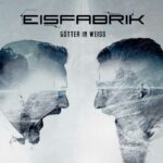 Eisfabrik – Götter in Weiss