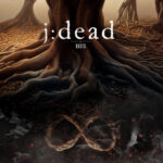 J:Dead kündigt neue EP für Dezember an