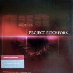 Project Pitchfork – Awakening
