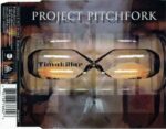 Project Pitchfork – Timekiller
