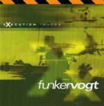 Funker Vogt – Execution Tracks