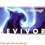 Funker Vogt – Revivor