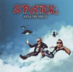 Spark! – Hela Din Värld