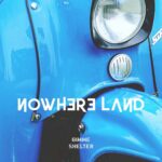 Gimme Shelter – Nowhere Land