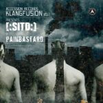 [:SITD:] & Painbastard – Accession Records Klangfusion Vol.1