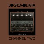 Logic & Olivia – Channel Two (Part 2)