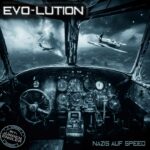 evo-lution – Nazis Auf Speed