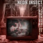 Neon Insect – Byteblast Capsule