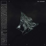 Rue Oberkampf – I Won’t Surrender