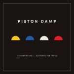 Piston Damp – Mastermind Vol 1 – No Points For Trying