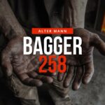 Bagger 258 – Alter Mann