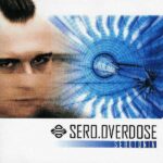 Sero.Overdose – Serotonin