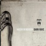 Massiv in Mensch – Dark Rave