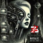 Baltes & Zäyn – Augenlos, doch alles sehend