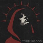 Circuit Preacher – Torture God