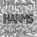 Chris Harms – The Grey Machines