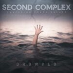 Second Complex – Drowned [Feat. Color Theory]