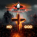 SynthAttack – No God