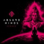 Absurd Minds – Reworx