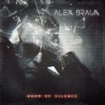 Alex Braun – Room Of Silence