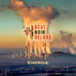 Beat Noir Deluxe – Energie