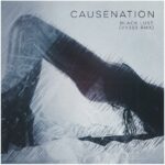 Causenation – Black Lust EP