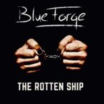 BlueForge – The Rotten Ship