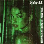 FabrikC – Boomstick [techno club mix]